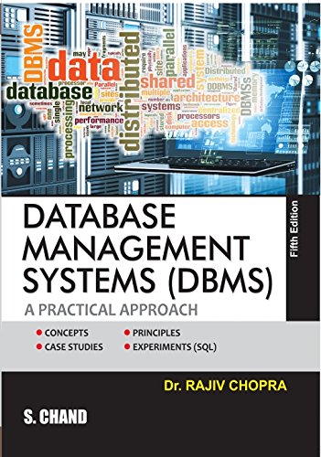 Database Management System (DBMS): A Practical Approach, 5th Edition