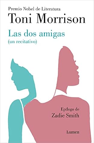 Las dos amigas (un recitativo) (Spanish Edition)