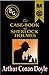 The Case-Book of Sherlock Holmes (Black & Gold Classics)