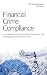 Financial Crime Compliance:...