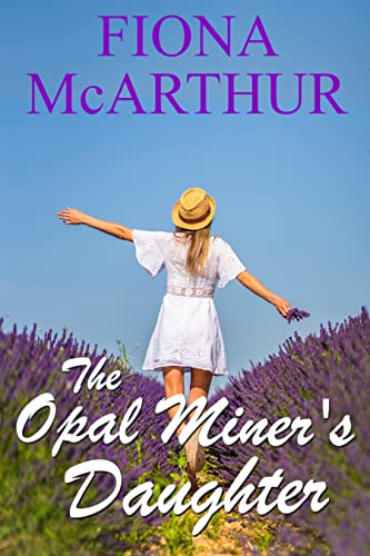 The Opal Miner's Daughter (Aussie Outback Medical #2)