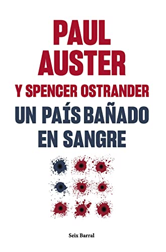 Portada de Un país bañado en sangre / Bloodbath Nation, de Paul Auster