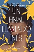 Un final llamado Inés
