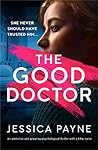 The Good Doctor by Jessica  Payne