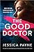 The Good Doctor by Jessica  Payne