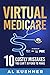 Virtual Medicare by Al Kushner