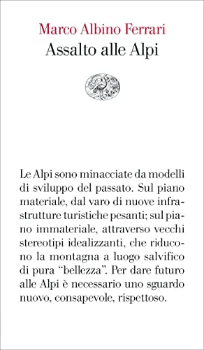 Assalto alle Alpi (Kindle Edition)