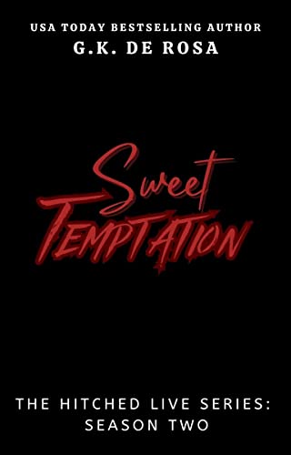 Sweet Temptation (Hitched Live, #4)