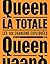 Queen - La Totale