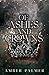 Of Ashes and Crowns (Darkness and Fire Series Book 3)