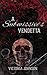 A Submissive's Vendetta (Ve...