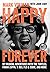 Happy Forever: My Musical A...