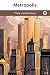 Metropolis by Thea von Harbou Metropolis by Thea von Harbou