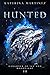 Hunted (The Daughter of Ice...
