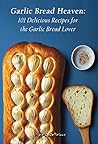 Garlic Bread Heav...