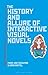 The History and Allure of Interactive Visual Novels (Approaches to Digital Game Studies)