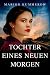 Tochter eines neuen Morgen (Margaretes Weg #4)