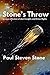 Stone's Throw: being a collection of short insights and fiction flights