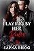 Playing by her Rules (Sehga...