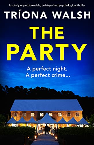 The Party (Kindle Edition)