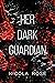 Her Dark Guardian