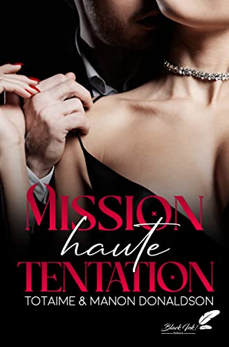 Mission haute tentation (Kindle Edition)