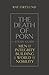 The Death of Porn Study Guide