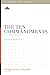 The Ten Commandments: A 12-...