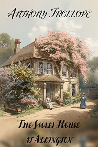 The Small House at Allington