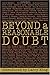 Beyond a Reasonable Doubt