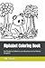 Alphabet Coloring Book: Get...