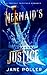 Mermaid's Justice
