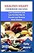Healthy Heart Cookbook Reci...