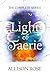 Light of Faerie: The Complete Series