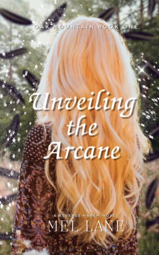 Unveiling the Arcane (Oak Mountain)