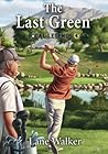 The Last Green