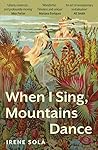 When I Sing, Moun...