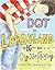 Dot in Larryland: The Big Little Book of an Odd-Sized Friendship