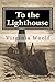 To the Lighthouse