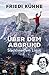 Über dem Abgrund by Friedi Kühne