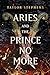 Aries and the Prince No More (The Usurper Chronicles)