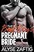 The Bad Boy's Pregnant Bride (Angeleno Billionaires)