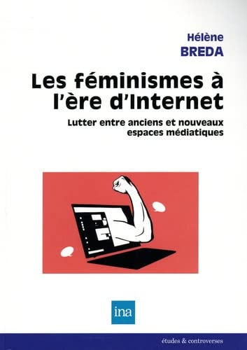 Les feminismes a l ere d internet (Paperback)