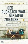 Der Rucksack war ...