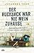 Der Rucksack war nie mein Zuhause: Wahrheiten und andere Irrtümer meines Jakobsweges (German Edition)