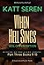 When Hell Sings: Books 11-15: Hunter of the Light Series Part Three