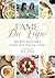 Fame Da Lupo: Recipes and S...