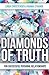 Diamonds of Truth: For Successful Personal Relationships
