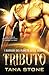 Tributo (I barbari del Pianeta delle Sabbie #4)