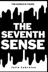 The Seventh Sense